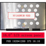 Replacement 16 inch New LCD Screen NV160WUM-NH0 NV160WUM-NH3 NV160WUM-N48 16.0 inch WUXGA Display 60HZ FHD 30pin