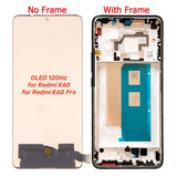 Replacement OLED Display Touch Screen With Frame for Xiaomi Redmi K60 / K60 Pro 23013RK75C 22127RK46C