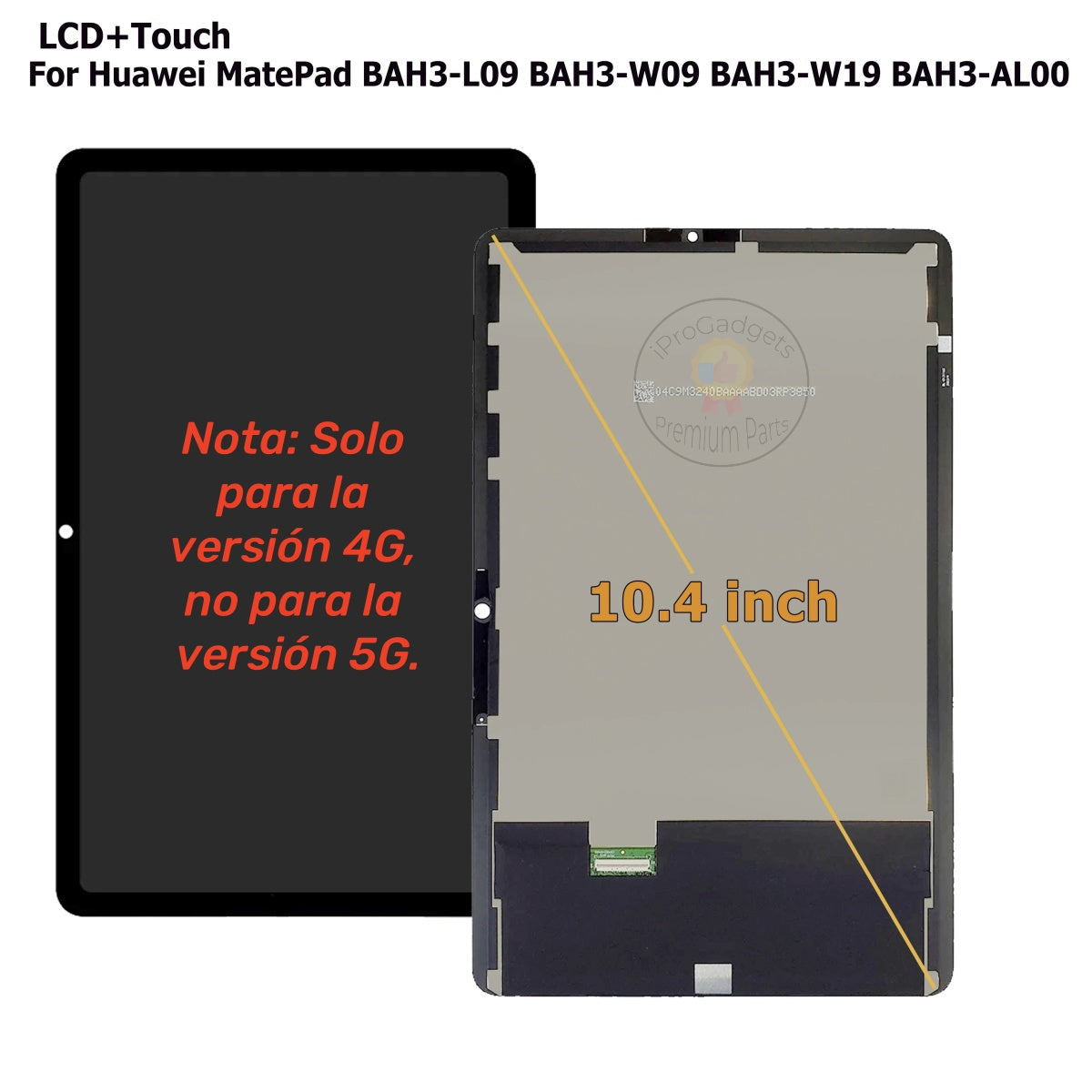 Replacement Display For Huawei MatePad 10.4 inch BAH3-W09 BAH3-L09